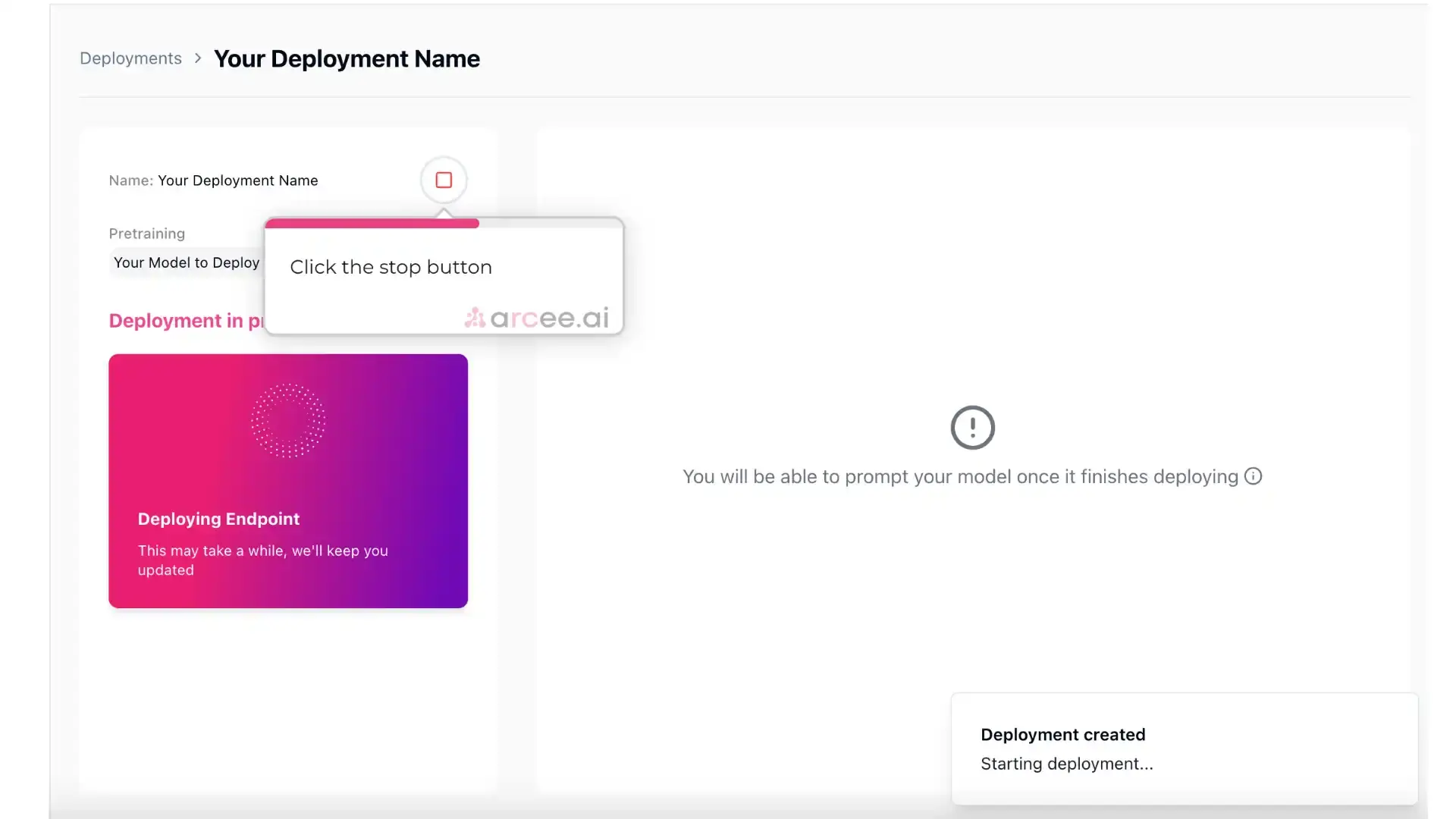 Arcee deployment interface showing deployment in progress for 'Your Deployment Name'.